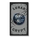 Trick or Treat by Lunar Crypt